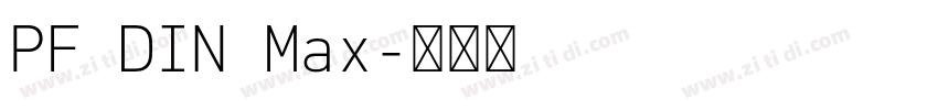 PF DIN Max字体转换